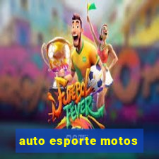 auto esporte motos